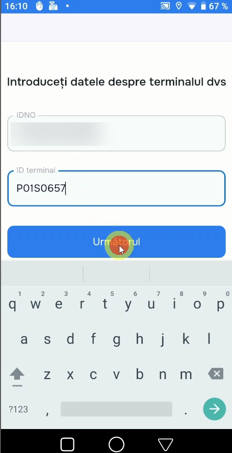 Formular completat — IDNO și ID terminal, buton Următorul activ